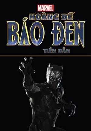 Truyện Tranh Marvel's Black Panther Prelude - Hoàng Đế Báo Đen Tiền Dẫn