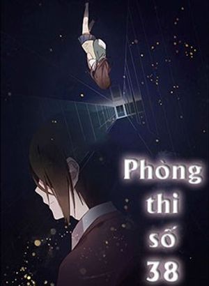 Truyện Tranh Phòng thi số 38