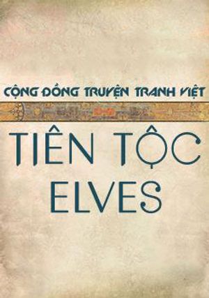 Truyện Tranh Tiên Tộc | Elves